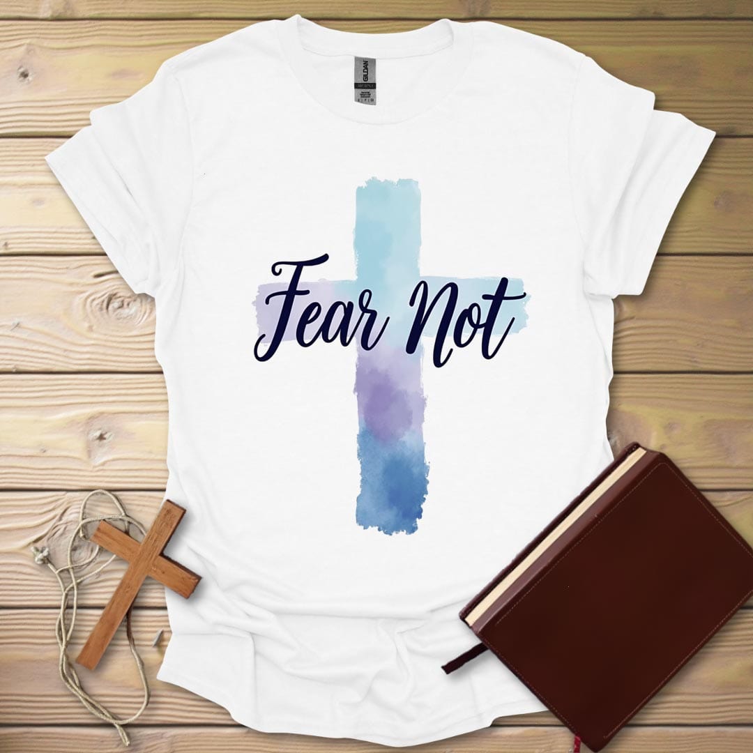 Fear Not T-Shirt White / S