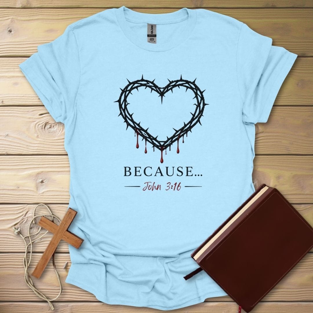 Because T-Shirt Light Blue / S