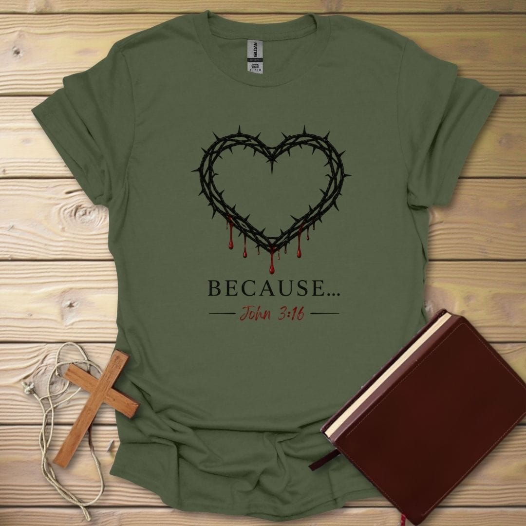 Because T-Shirt Military Green / S