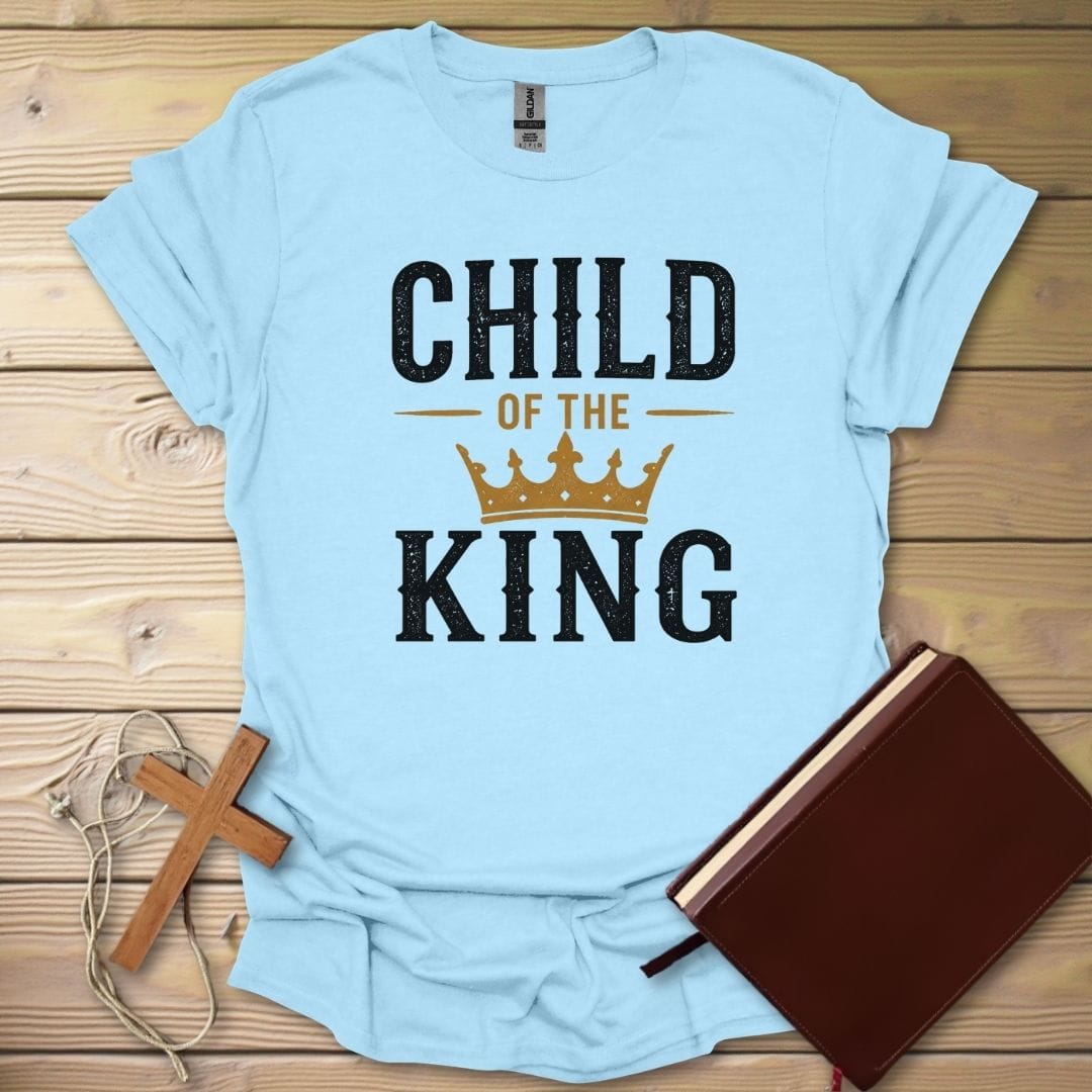 Child Of The King T-Shirt Light Blue / S