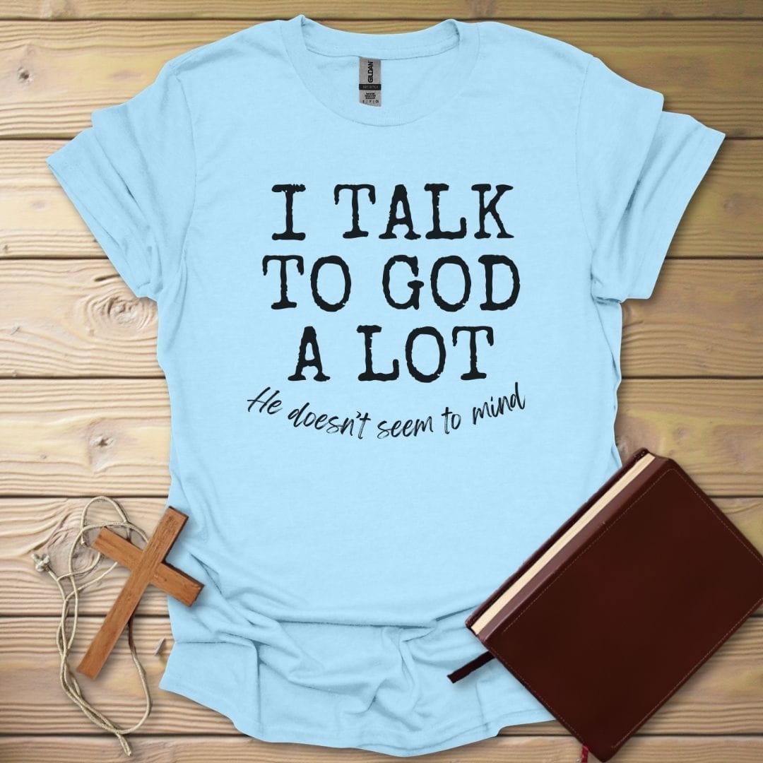 He Listens T-Shirt Light Blue / S