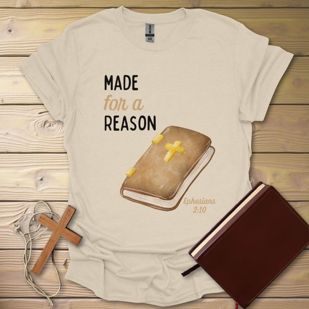 Made For A Reason T-Shirt Natural / S
