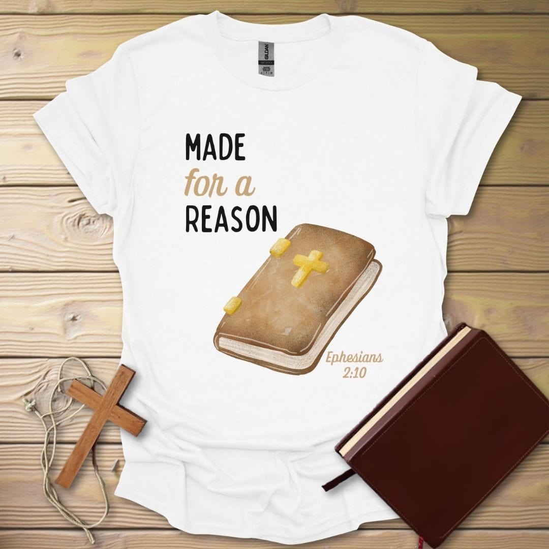 Made For A Reason T-Shirt White / S
