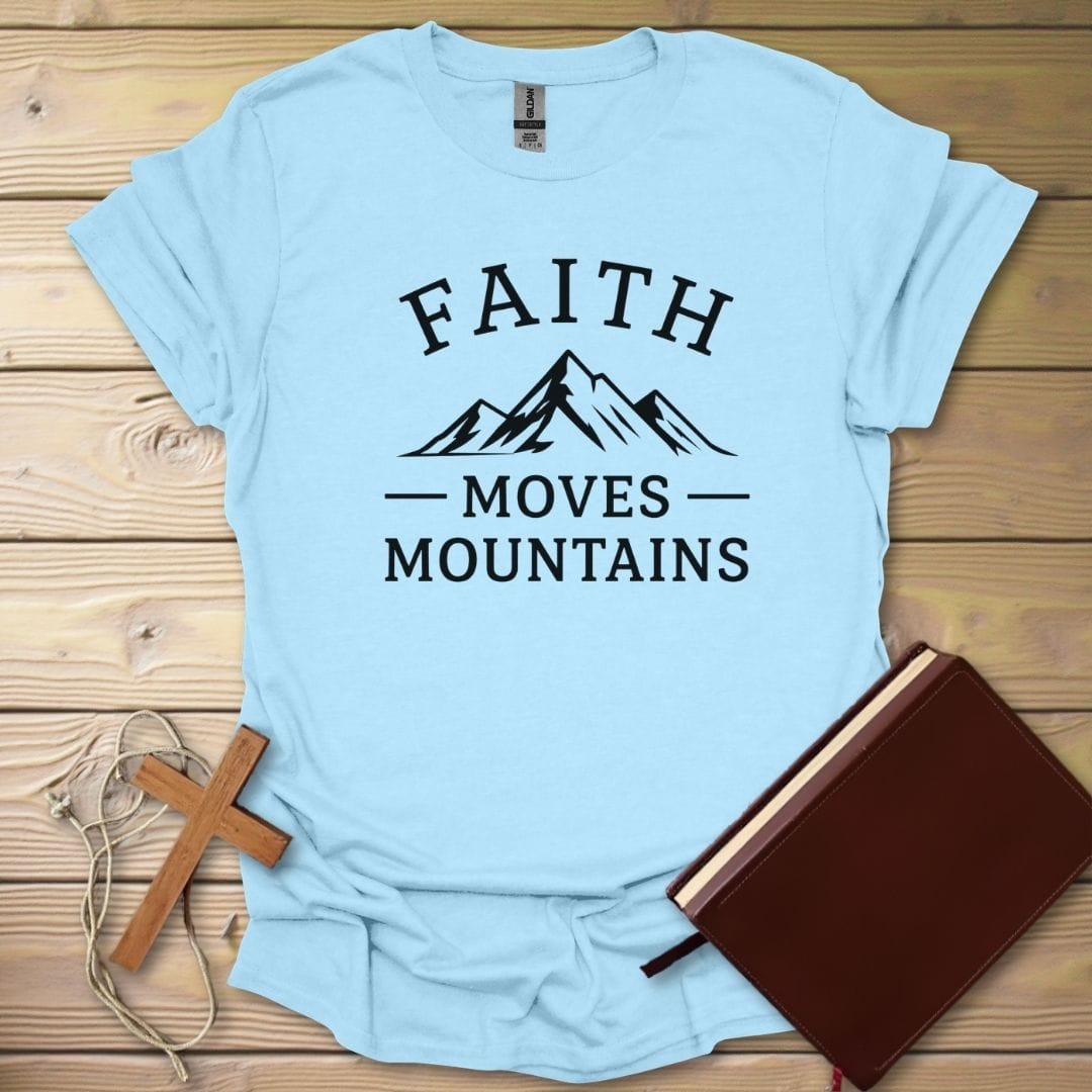 Move Mountains Faith T-Shirt Light Blue / S